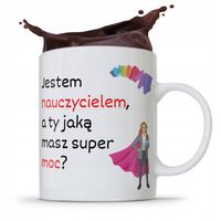 Kubek Dzień Nauczyciela Jestem Nauczycielem Z Nadrukiem Ze Zdjęciem