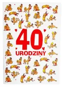 DUŻA Kartka, Niesamowite ŻYCZENIA na 40 Urodziny !