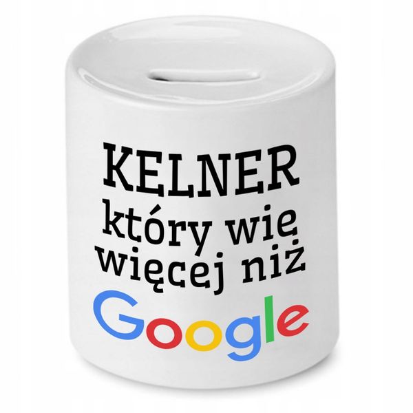 Skarbonka Prezent Dla Kelnera Wie Więcej Niż Z Nadrukiem Ze Zdjęciem zdjęcie 1