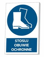 TABLICZKA BHP STOSUJ OBUWIE OCHRONNE GRUBA 3 MM 32x21 CM UV PCV