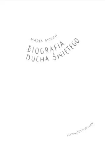 Biografia Ducha Świętego na Arena.pl