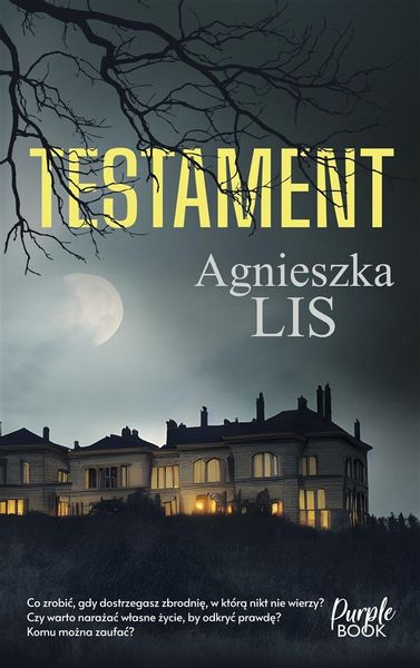Testament Agnieszka Lis zdjęcie 1