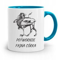 Kubek Błękitny Dla Córki Potwornie Fajna Córka Z Nadrukiem Ze Zdjęciem