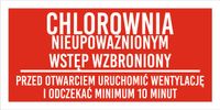 Tabliczka Grawerowana 20x10 cm chlorownia nieupoważnionym Wstęp wzbroniony