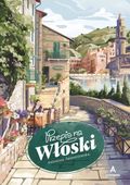 Przepis na włoski Antonina Jasnorzewska