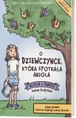 O dziewczynce, która spotkała anioła