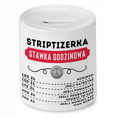 Dla Striptizerki Skarbonka Na Urodziny Na Prezent Z Nadrukiem Ze Zdjęciem na Arena.pl