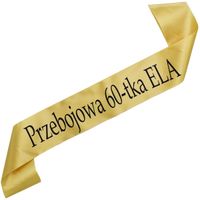 Przebojowa 60-tka z imieniem - złota szarfa