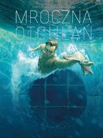 Mroczna otchłań. Tom 4 Christophe Bec, Ennio Bufi