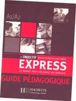 Objectif Express 1 A1/A2 guide - Tauzin Beatrice
