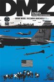 DMZ - STREFA ZDEMILITARYZOWANA T. 4 BRIAN WOOD