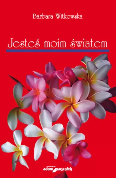 Jesteś moim światem zdjęcie 1
