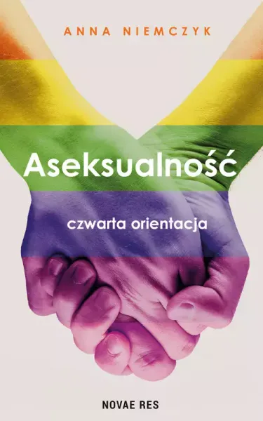 Aseksualność. Czwarta orientacja, wydanie 2 zdjęcie 1