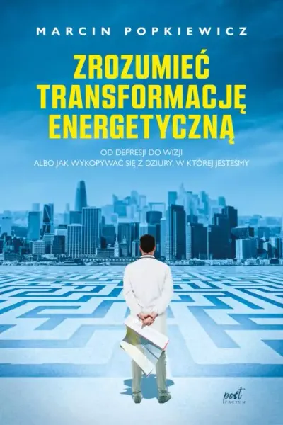 Zrozumieć transformację energetyczną zdjęcie 1