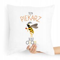 Poduszka Prezent Dla Piekarza Jest Osom Z Nadrukiem Ze Zdjęciem