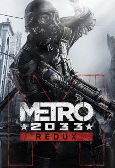 Metro 2033 Redux - KLUCZ STEAM na Arena.pl