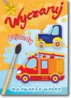 Wyczaruj Pojazdy. Malowanka Wodna