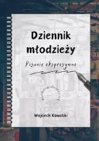Dziennik młodzieży. Pisanie ekspresywne