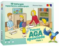 Historyjki obrazkowe. Papuga Aga opowiada. Część 7 - głoski P, B, M