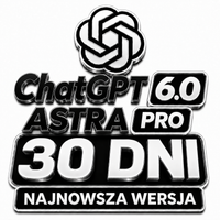 CHATGPT PRO GPT-6.0 ASTRA - NAJNOWSZA WERSJA KONTO 30 DNI CHAT GPT AI