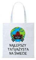 Torba Biała Eco Shopper Dla Tatuażysty Prezent Z Nadrukiem Ze Zdjęciem
