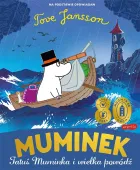 Opowieści Z Doliny Muminków. Muminek, Tatuś Muminka I Wielka Powódź