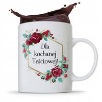 Kubek Prezent Dla Teściowej Kochana Teściowa Z Nadrukiem Ze Zdjęciem