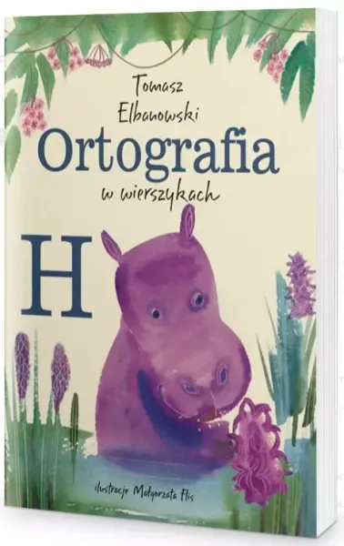 Ortografia "H" w wierszykach zdjęcie 1