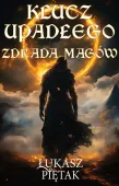 Klucz Upadłego. Zdrada magów