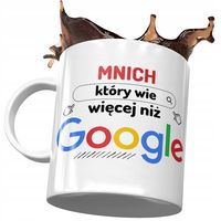 Kubek Dla Mnicha Który Wie Więcej Niż Google Z Nadrukiem Ze Zdjęciem