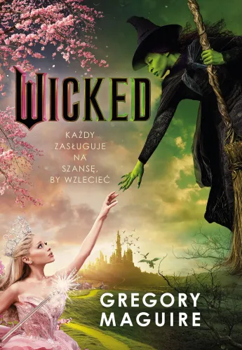 Wicked. Życie I Czasy Złej Czarownicy Z Zachodu na Arena.pl
