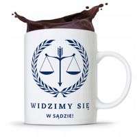 Kubek Prawnika Mecenasa Widzimy Się W Sądzie! Z Nadrukiem Ze Zdjęciem