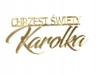 TOPPER Na bok tortu CHRZEST SWIETY IMIE ZLOTE LUST