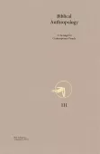 Biblical Anthropology. A message for Contemporary People
