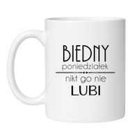 KUBEK „BIEDNY PONIEDZIAŁEK, NIKT GO NIE LUBI”