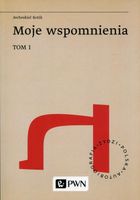 MOJE WSPOMNIENIA TOM 1 KOTIK JECHESKIEL