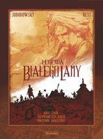 Legenda Białego Lamy Tom 1-3 Alejandro Jodorowsky