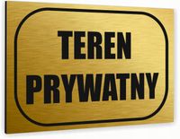 Tabliczka znak informacyjny 30x20 Złota TEREN PRYWATNY Aluminiowa NADRUK UV