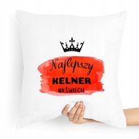 Poduszka Prezent Dla Kelnera Najlepszy Na Świecie Z Nadrukiem Ze Zdjęciem