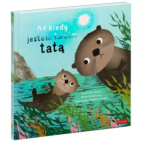 Od Kiedy Jestem Twoim Tatą zdjęcie 2