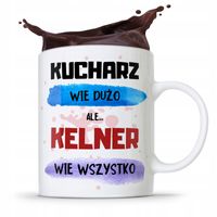 Dla Kelnera Kubek Prezent Kelner Wie Wszystko Z Nadrukiem Ze Zdjęciem