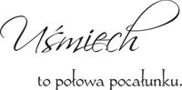 100X50CM UŚMIECH TO POŁOWA POCAŁUNKU NAKLEJKA