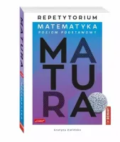 Matematyka. Poziom podstawowy. Repetytorium. Matura 2025