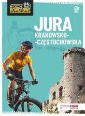 Wycieczki i trasy rowerowe. Jura Krak-Częst. w.2 praca zbiorowa