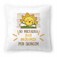 Poduszka Dla Michaliny Na Urodziny Prezent Z Nadrukiem Ze Zdjęciem