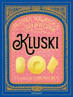 Kluski. Teoria I Praktyka