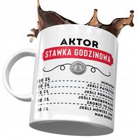 Dla Aktora Kubek Na Urodziny Imieniny Na Prezent Z Nadrukiem Ze Zdjęciem