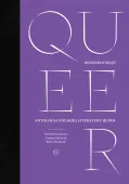 Dezorientacje. Antologia polskiej literatury queer