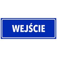 Naklejka WEJŚCIE informacyjna ostrzegawcza 24X9cm BHP