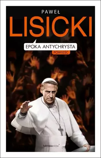 Epoka Antychrysta zdjęcie 1